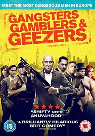 Gangsters Gamblers Geezers [DVD]