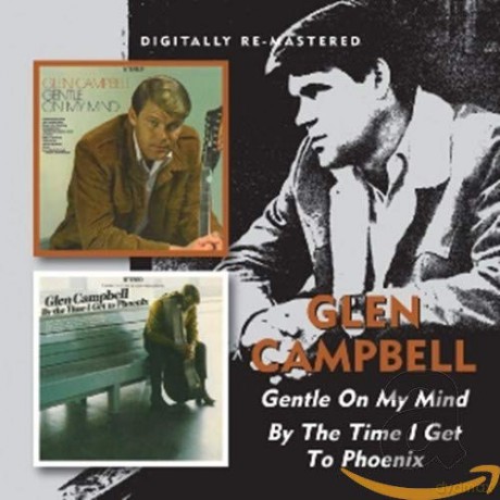 Glen Campbell: Gentle On My Mind/By The Time [CD]