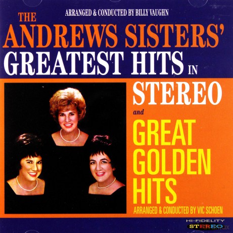 Andrews Sisters: Greatest Hits In Stereo [CD]