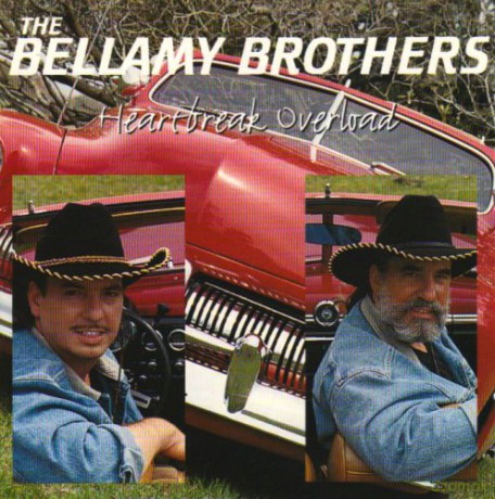 Bellamy Brothers: Heartbrake Overload [CD]