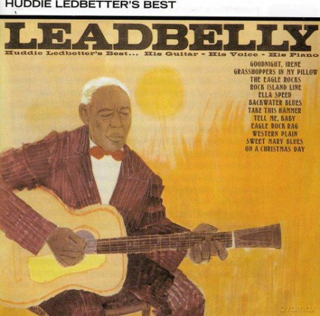 Leadbelly: Huddie Ledbetters Best [CD]
