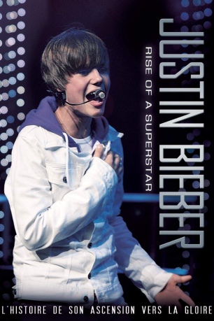 Justin Bieber - Rise of a Superstar [DVD]