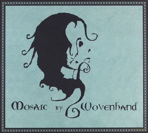 Wovenhand: Mosaic [CD]