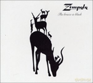 Zimpala: The Breeze Is Black [CD]