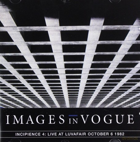 Images In Vogue: Live At Luvafair October 6th 1982 [CD]
