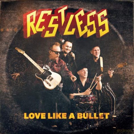 Restless: Love Like A Bullet [Winyl]