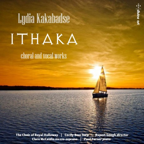 Choir Of Royal Holloway: Lydia Kakabadse: Ithaka - Choral And Vocal Works [CD]