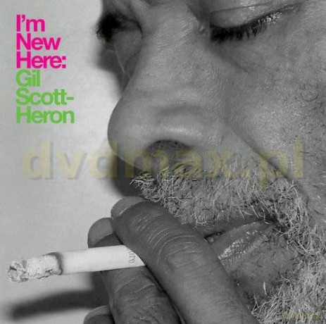Scott - Heron Gil: I'm New Here [CD]