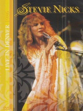 Stevie Nicks: Live In Denver 1986 [DVD]