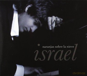 Israel: Naranjas Sobre La Nieve [CD]