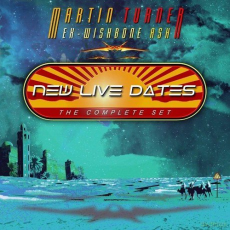 Martin Turner: New Live Dates [2CD]