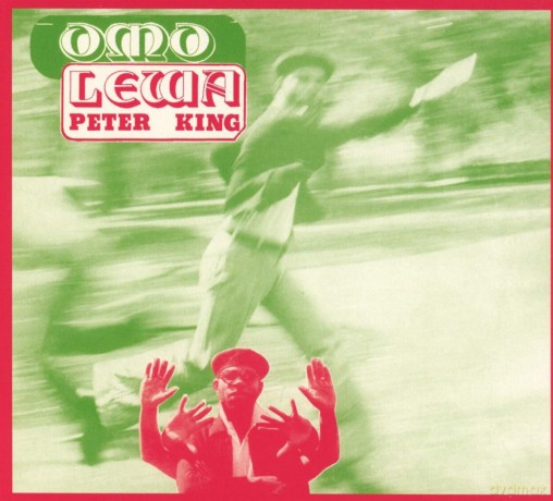 Peter King: Omo Lewa [CD]