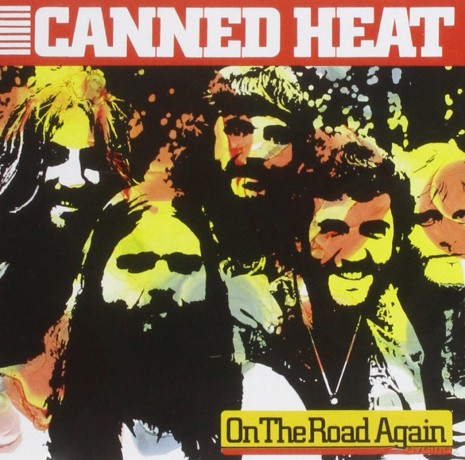 Canned Heat: On The Road Again [CD]