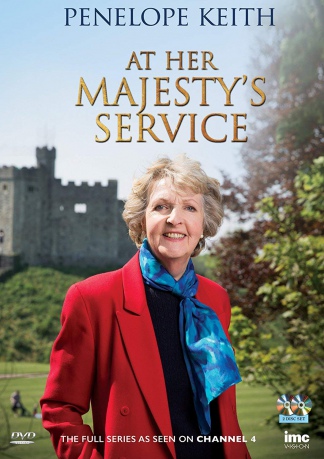 Penelope Keith - At Her Majesty's Service (Ch 4 Series) [2DVD]