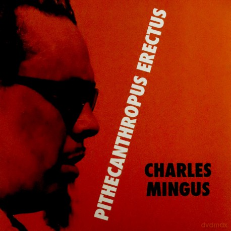 Charles Mingus: Pithecanthropus Erectus (Limited) (Transparent Purple) [Winyl]