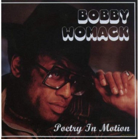 Bobby Womack: Poetry In Motion [2CD]
