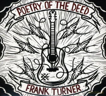 Frank Turner: Poetry Of The Deed [CD]