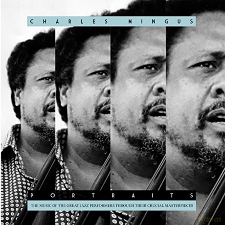 Charles Mingus: Portraits [Winyl]
