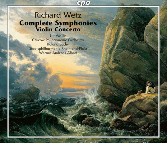 Richard Wetz: Complete Symponies And Violin Concerto [4CD]