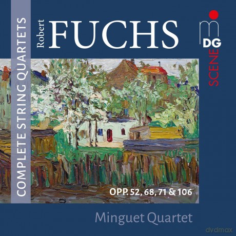 Minguet Quartet: Robert Fuchs: Complete String Quartets [2CD]