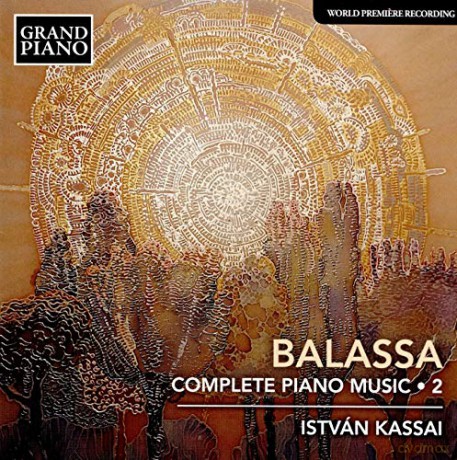 Kassai: Sandor Balassa: Complete Piano Music Vol. 2 [CD]