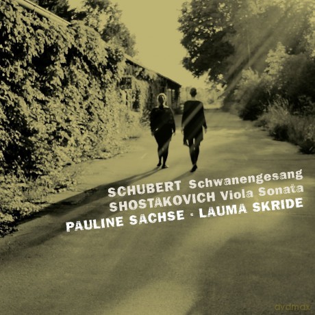 Pauline Sachse Lauma Skride: Schubert Shostakovich [CD]