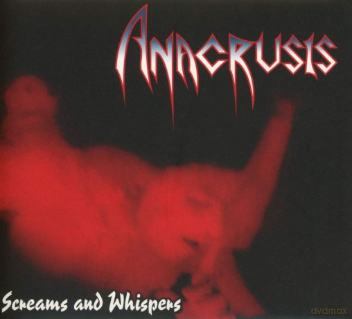 Anacrusis: Screams And Whispers [CD]