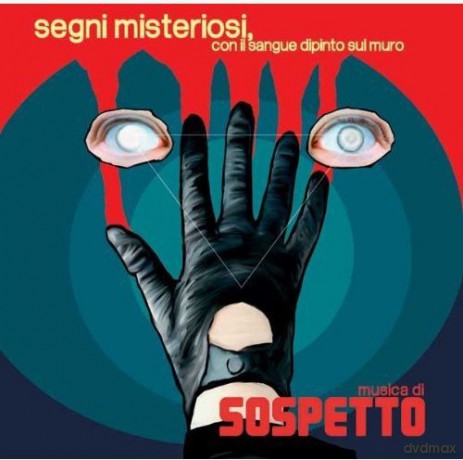 Segni Misteriosi Con Il Sangue Dipinto soundtrack (Sospetto) [CD]