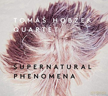Tomas Hobzek Quartet: Supernatural Phenomena [CD]