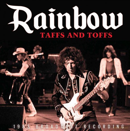 Rainbow: Taffs And Toffs [CD]