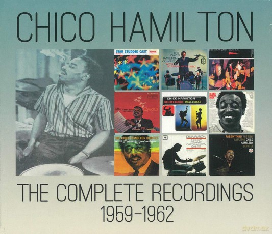 Chico Hamilton: The Complete Recordings 1959 - 1962 [10CD]