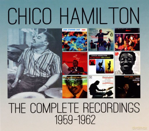 Chico Hamilton: The Complete Recordings 1959 - 1962 [10CD]