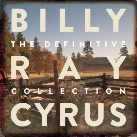 Billy Ray Cyrus: The Definitive Collection [2CD]