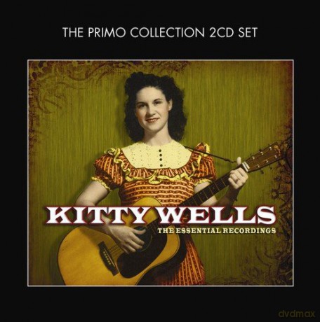 Kitty Wells: The Essential Recordings [2CD]