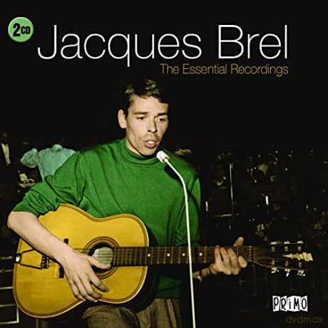 Jacques Brel: The Essential Recordings [2CD]