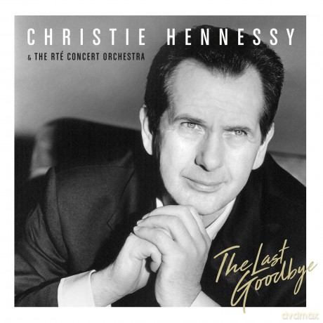 Christie Hennessy: The Last Goodbye [CD]