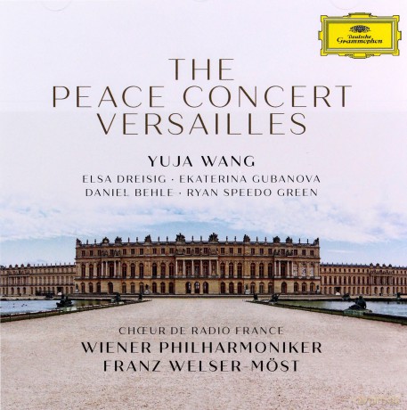 Yuja Wang: The Peace Concert Versailles [CD]
