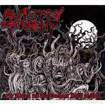 Autopsy Torment: 7th Rituals For The Darkest Soul Of Hell (Digipack) [CD]