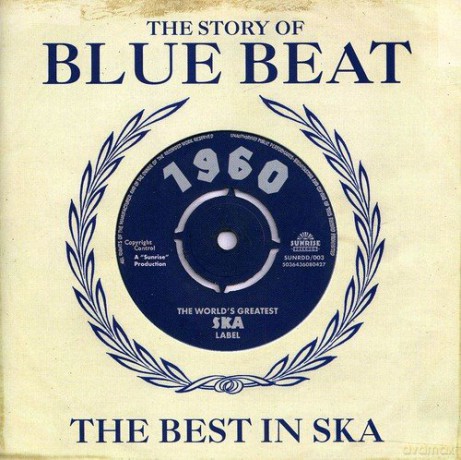 The Story Of Blue Beat - The Best In Ska [2CD]