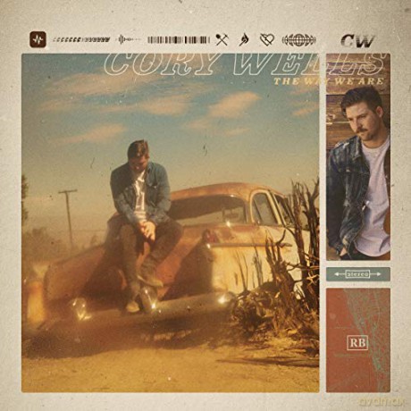 Cory Wells: The Way We Are [CD]