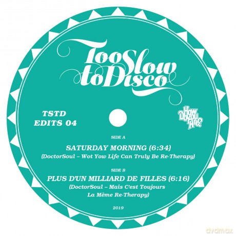 Doctorsoul: Too Slow To Disco Edits 04 [Winyl]