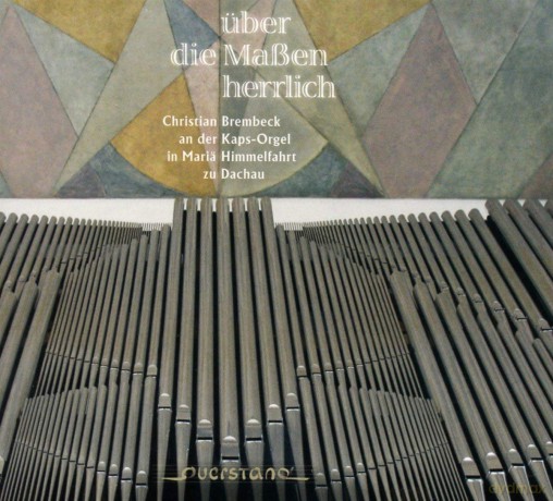 Christian Brembeck: Ueber Die Massen Herrlich [CD]