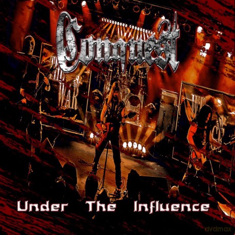 Conquest: Under The Influence [CD]