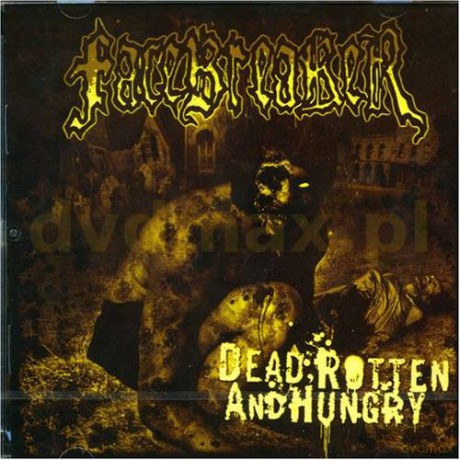 Facebreaker: Dead Rotten And Hungry [CD]