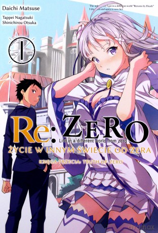 Re: Zero - Truth of Zero (Tom 1) - Tappei Nagatsuki [KOMIKS]