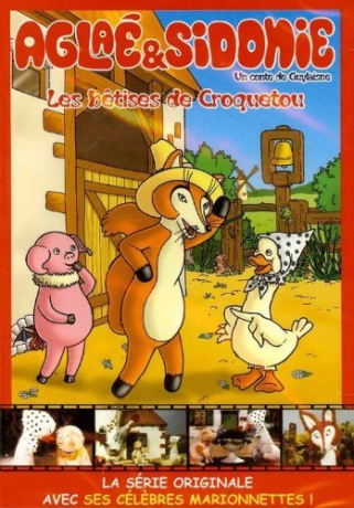 Aglae Et Sidonie Les Betises De Croquetou [DVD]