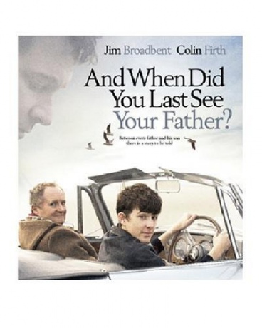 And When Did You Last See Your Father? (Kiedy po raz ostatni widziałeś ojca?) [DVD]