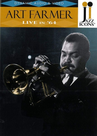 Art Farmer: Live In 64 [DVD]