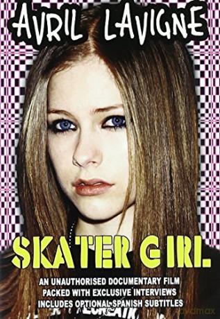 Avril Lavigne - Skater Girl [DVD]