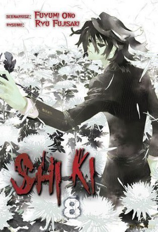 Shi ki (Tom 8) - Ryu Fujisaki [KOMIKS]